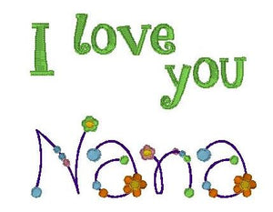 I love you Nana